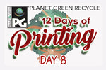On the 8th Day Of Printing - We're Making A Wreath