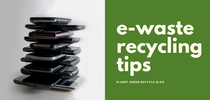 7 Easy Tips for Recycling E-Waste
