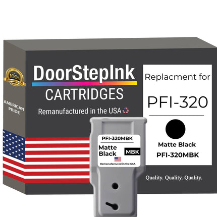 DoorStepInk Brand for Canon PFI-320MBK Matte Black Remanufactured in the USA Ink Cartridge, 2889C001